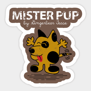 MISTER PUP Sticker